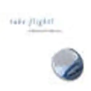 Take A Flight! A Bluebird Collection (2002)