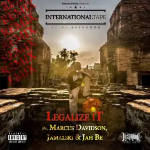 Legalize It (Remix) [Remastered] (Remix [Remastered]) [feat. Marcus Davidson, Jamalski & Jah Be]