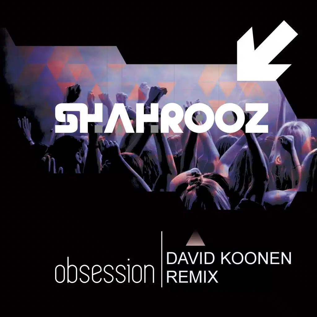 Obsession (David Koonen Remix)
