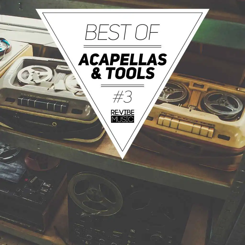 Best in Me (Acapella Tools) [feat. Amrick Channa]