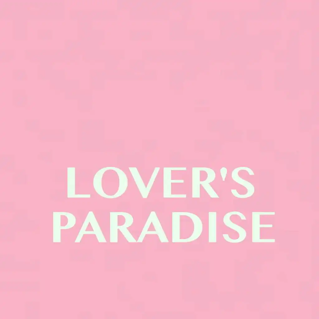 Lover's Paradise