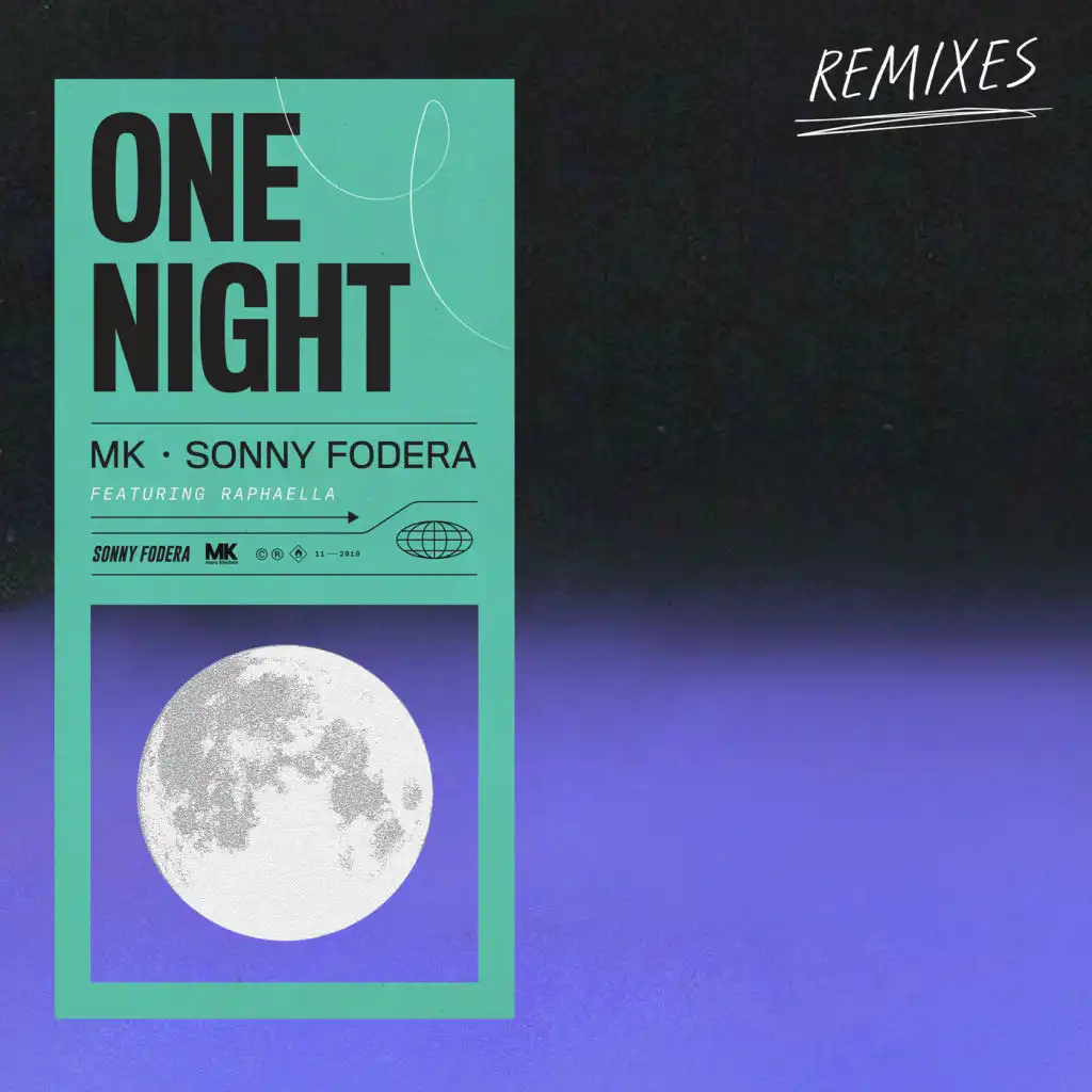 One Night (Nightlapse Remix) [feat. Raphaella]
