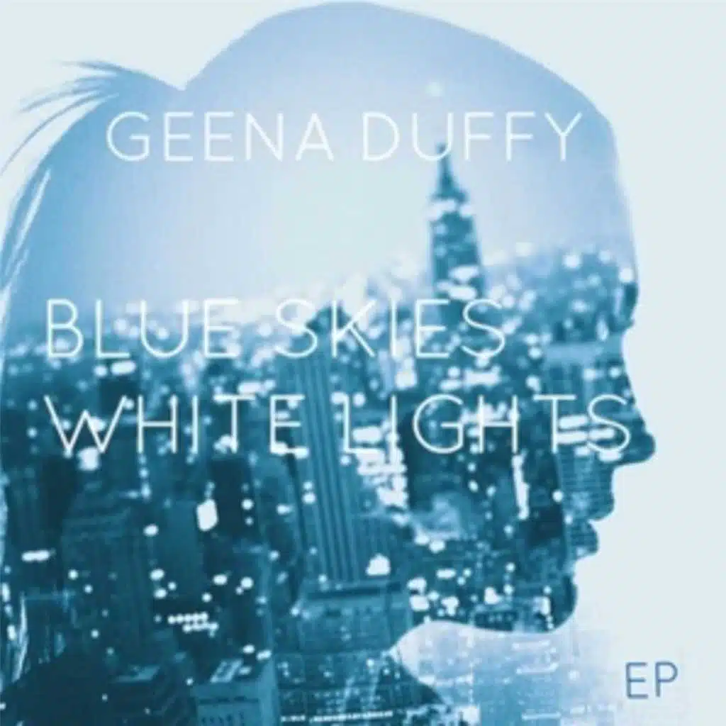Blue Skies White Lights - EP