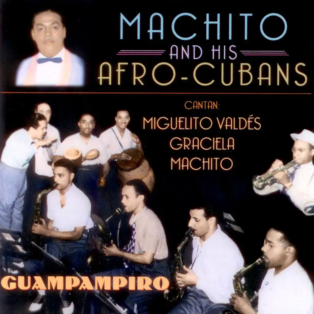 El cua cua (feat. Graciela, Mario Bauzá, Miguelito Valdés & René Hernández)