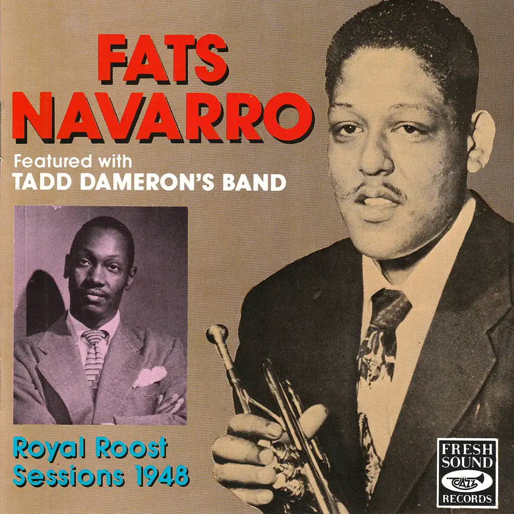 Royal Roost Sessions 1948 (feat. Tadd Dameron's Band)
