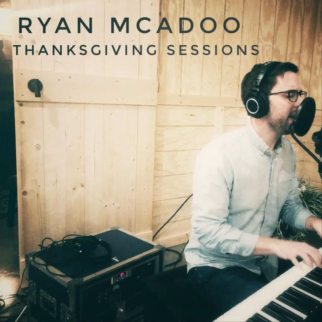 Thanksgiving Sessions