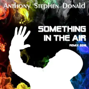 Something in the Air (Remix 2018)