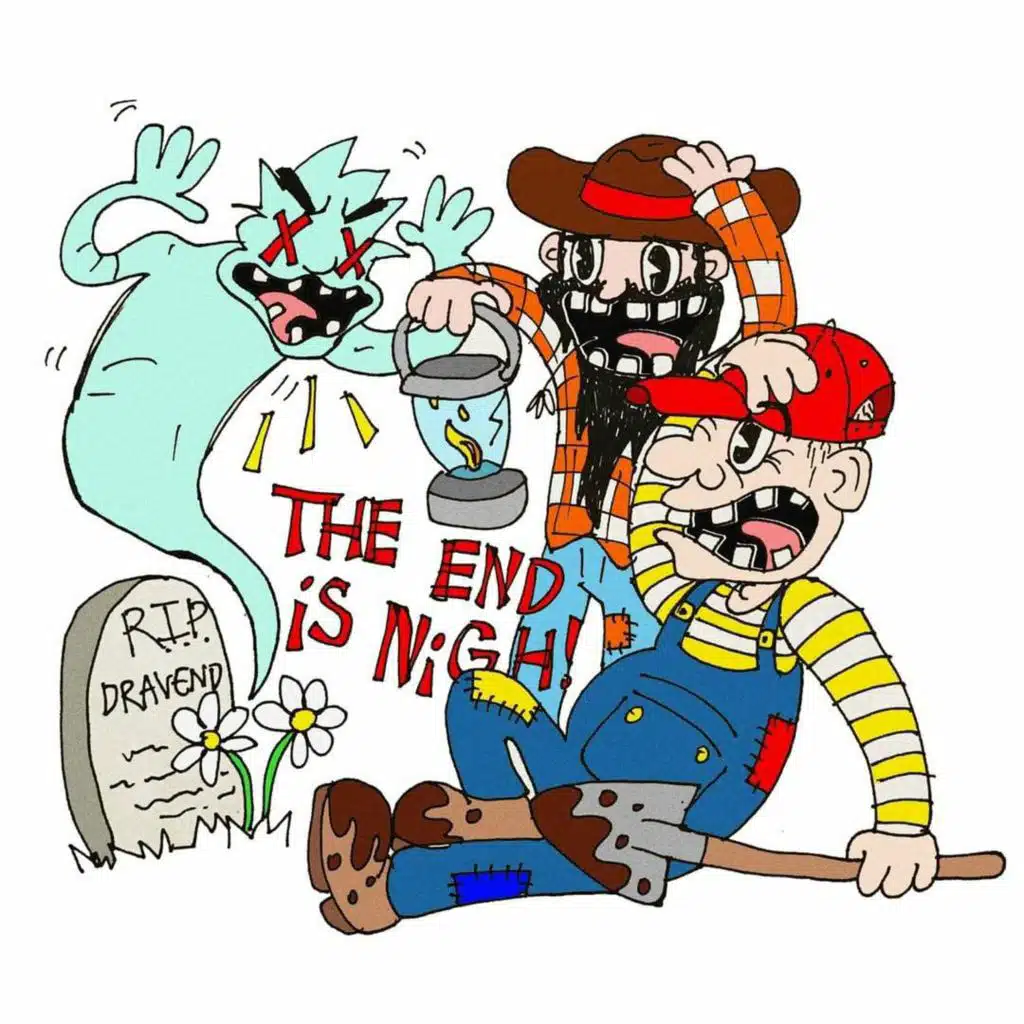 The End Is Nigh