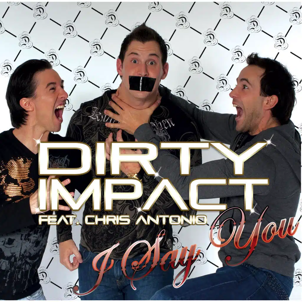 I Say You (Groove Maniac Remix) [feat. Chris Antonio]