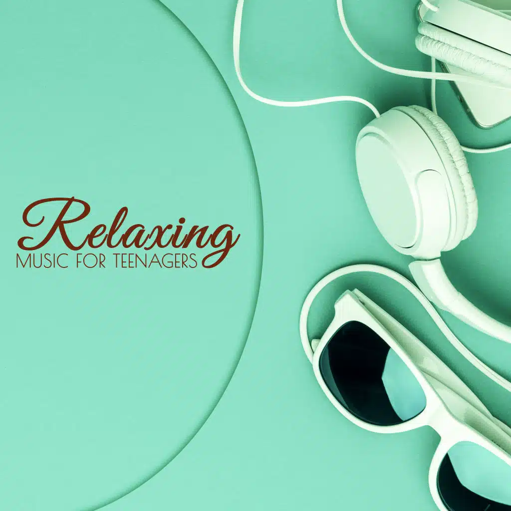 Relaxing Music for Teenagers – Excellent Music for Studying, Reading or Chillin’