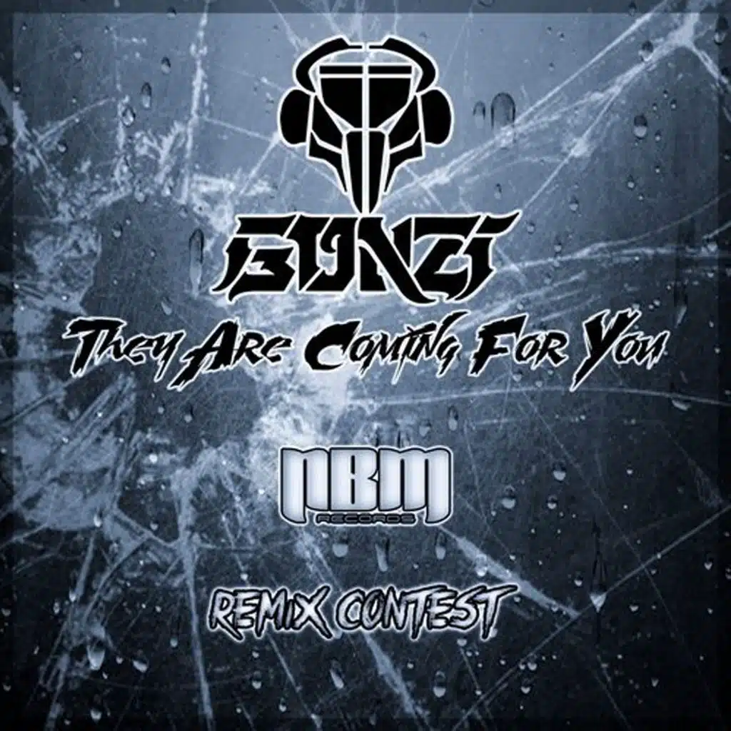 They Are Coming for You (Deviance Remix)