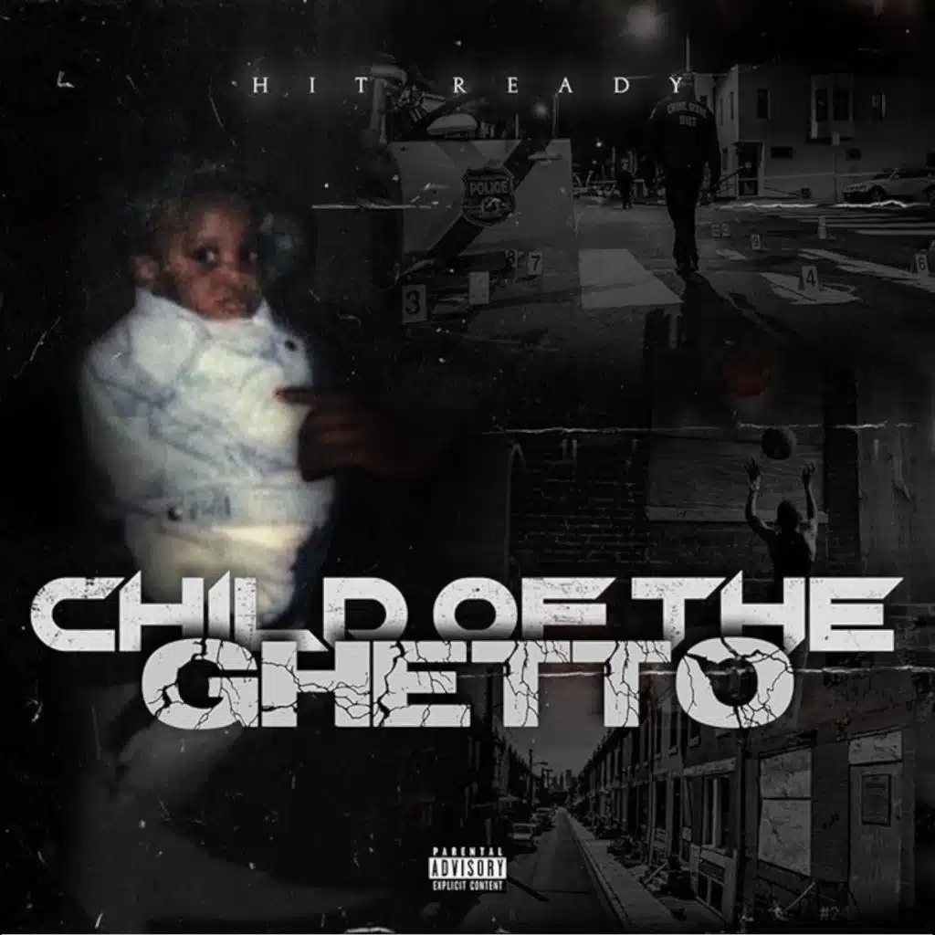 Child of the Ghetto