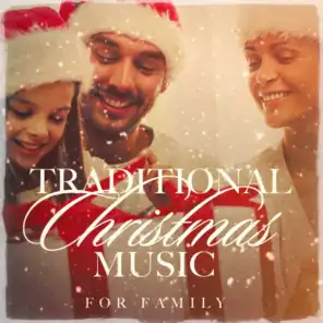 Traditional Christmas Music for Family