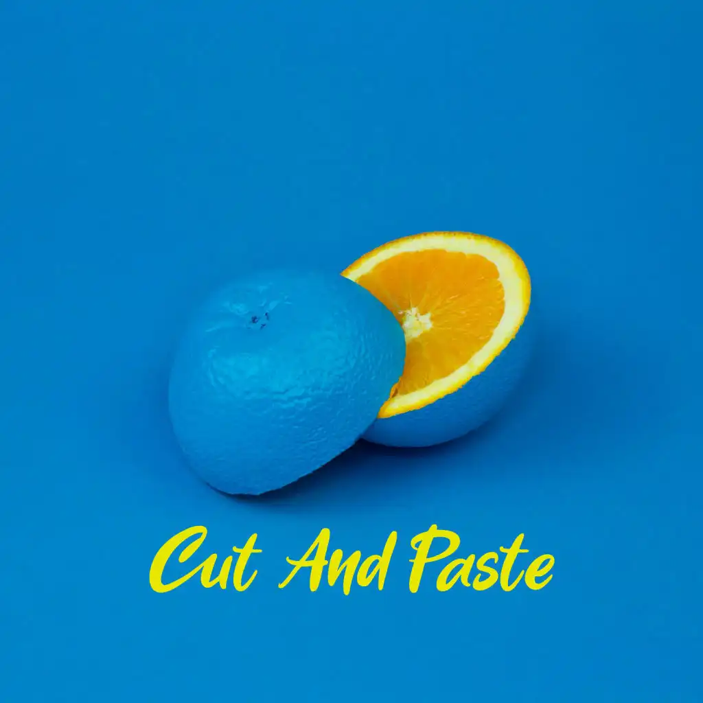 Cut And Paste