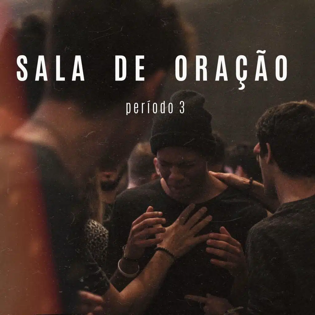 Sala de Oração Setembro (Período 3)