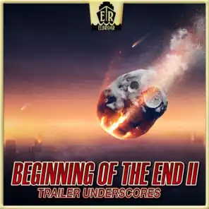 Beginning of the End II