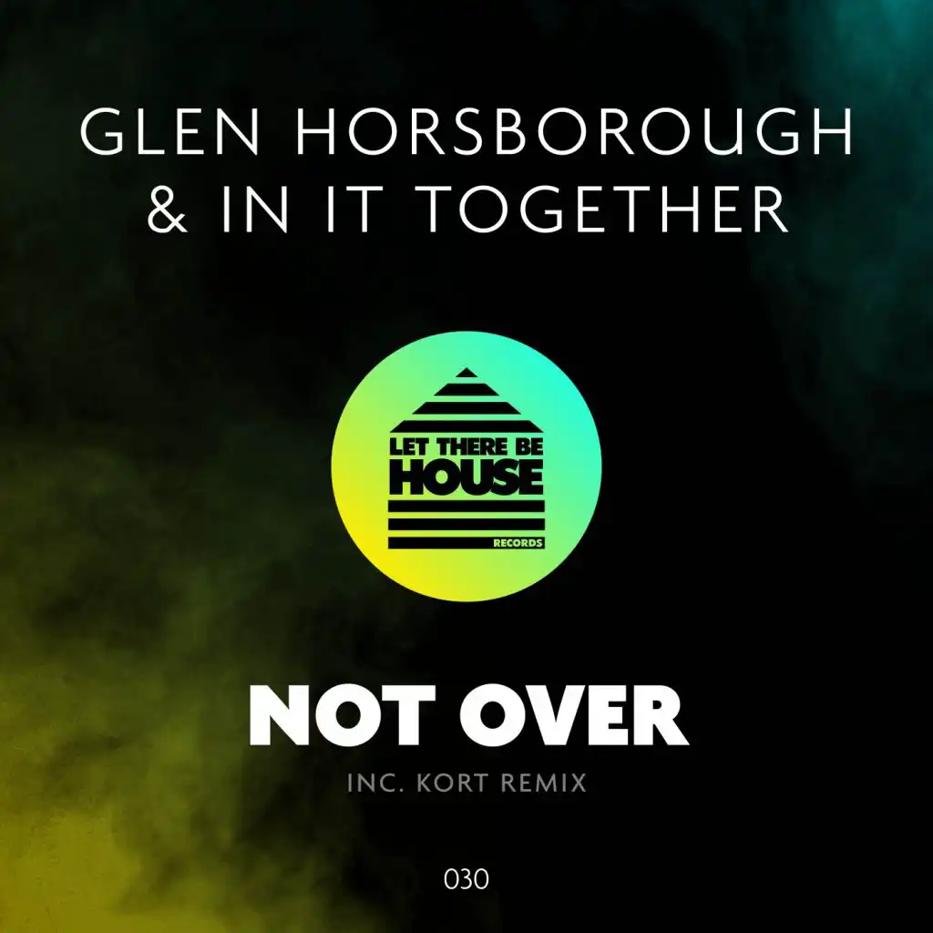 Glen Horsborough & In It Together