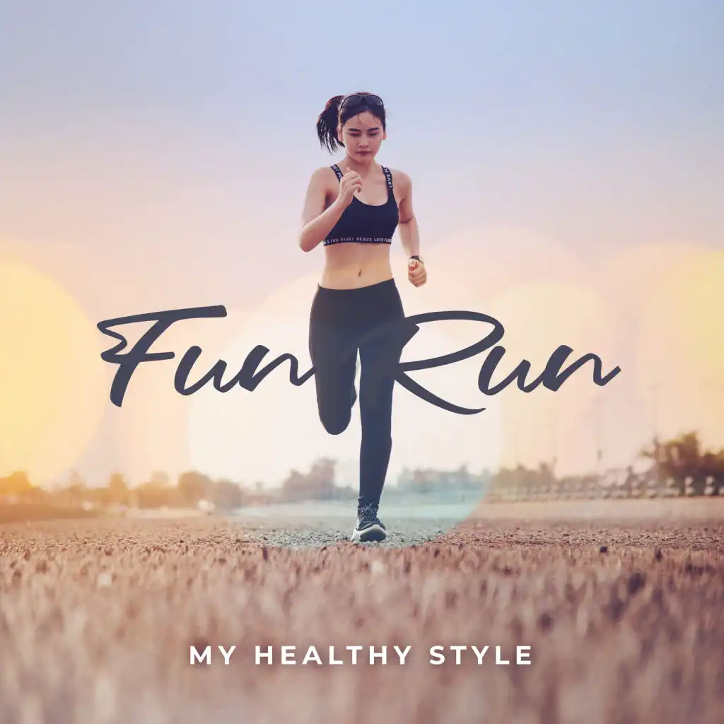 Fun Run – My Healthy Style