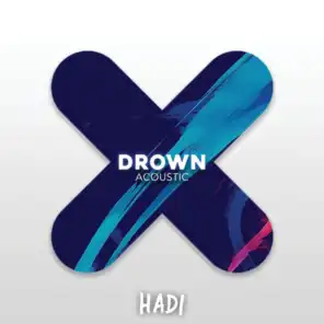 Drown (Acoustic)