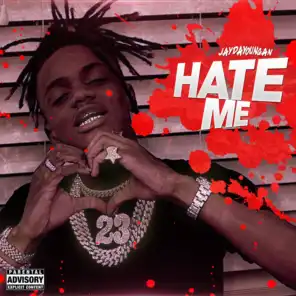 Hate Me (feat. Jay Da Youngan)