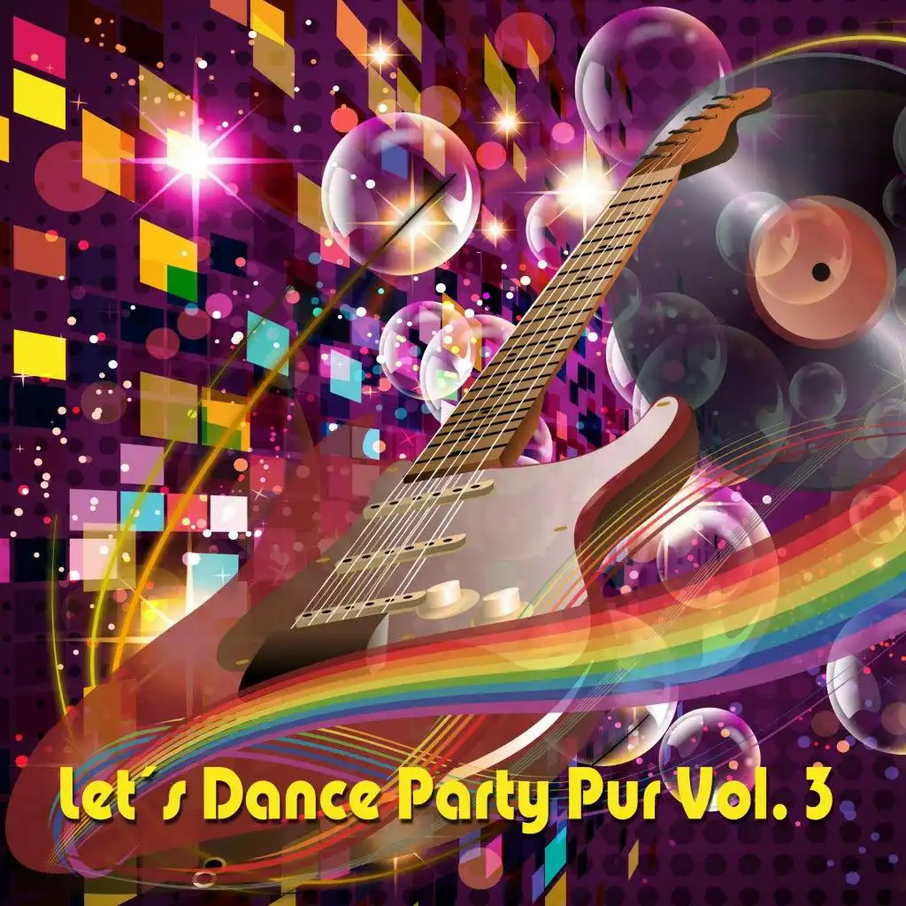 Let's Dance - Party Pur, Vol. 3