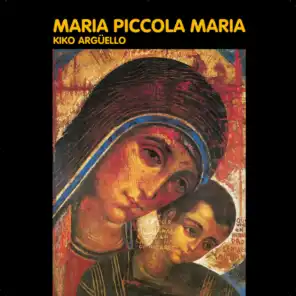 Maria Piccola Maria