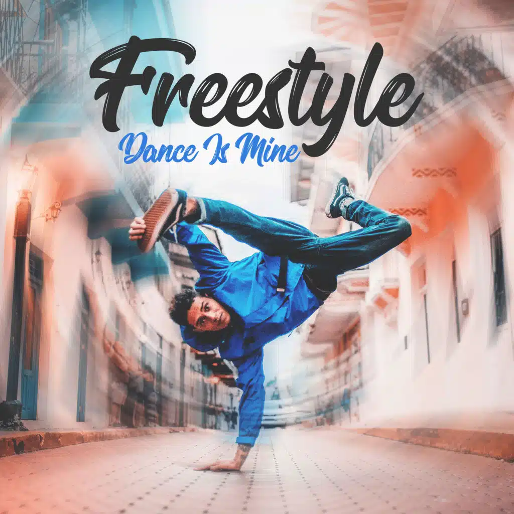 Freestyle – Dance Is Mine