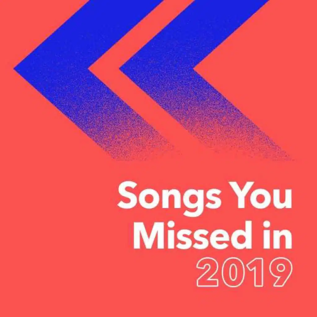 Songs You Missed in 2019