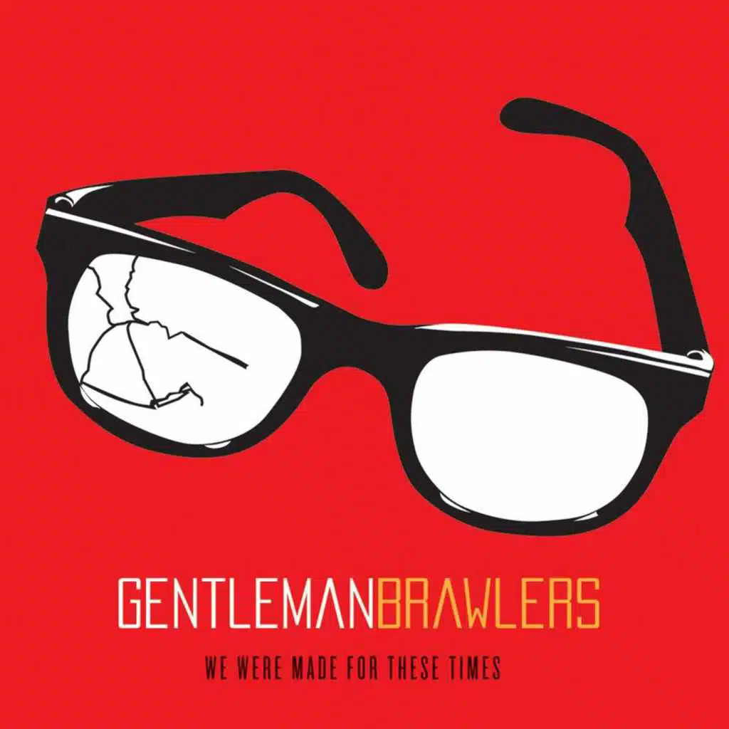 We Were Made for These Times