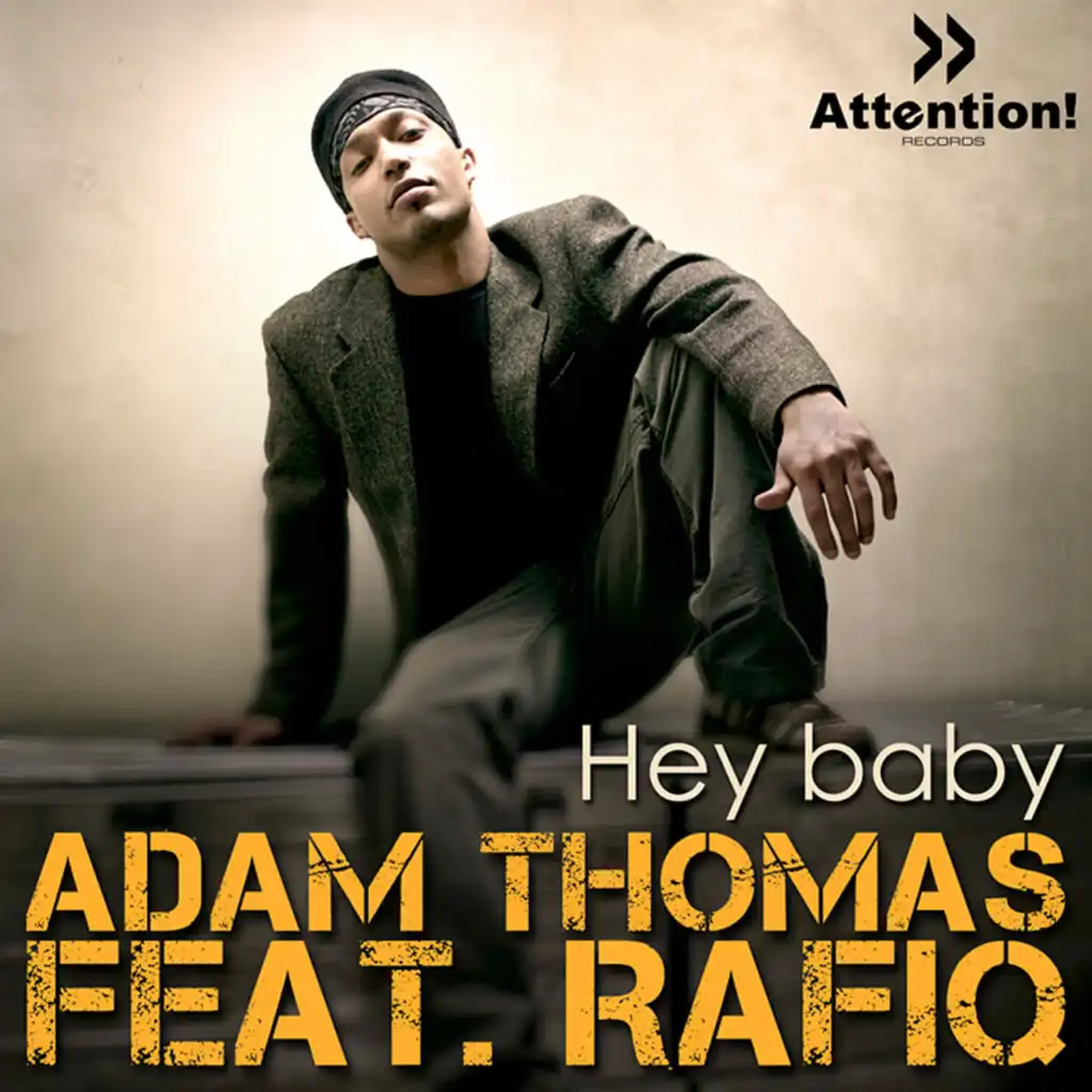 Hey Baby (Radio Mix) [feat. Rafiq]