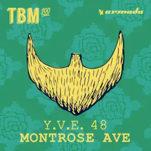 Montrose Ave (Extended Mix)