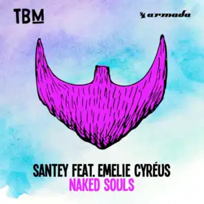 Naked Souls (Extended Mix) [feat. Emelie Cyréus]