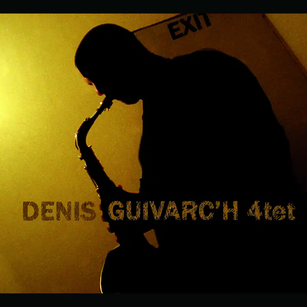 Denis Guivarc'h 4tet