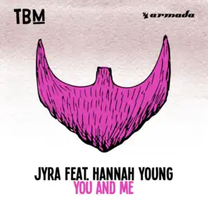 You And Me (feat. Hannah Young)