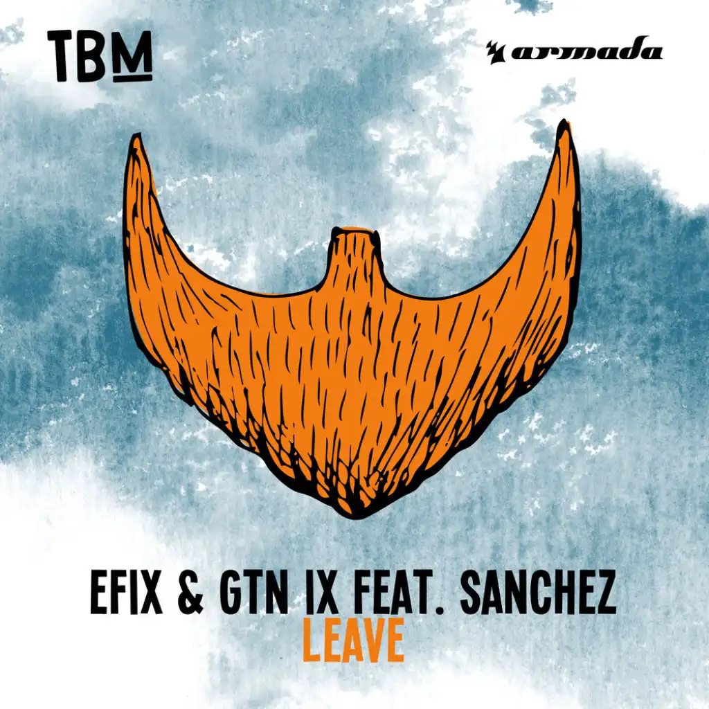 Leave (feat. Sanchez)
