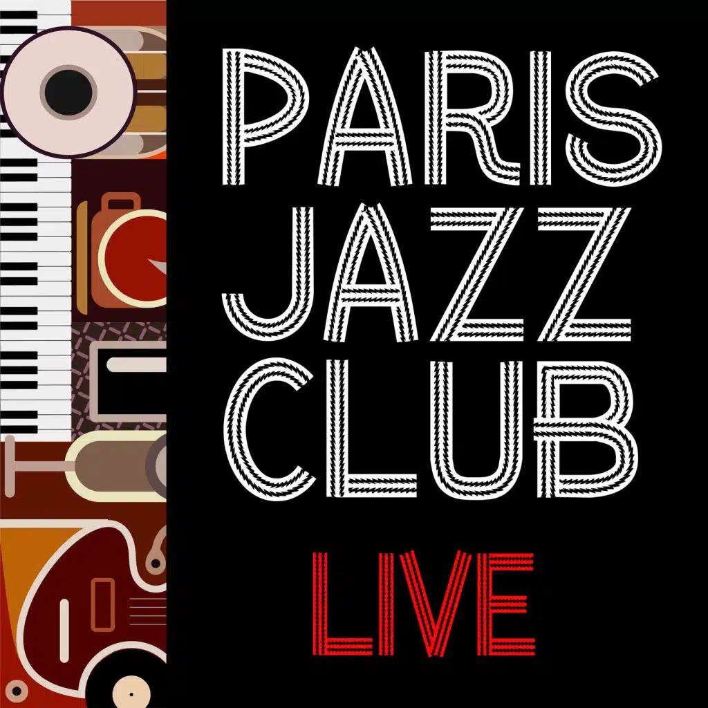 Paris Jazz Club: Live