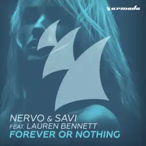 Forever Or Nothing (Extended Mix) [feat. Lauren Bennett]