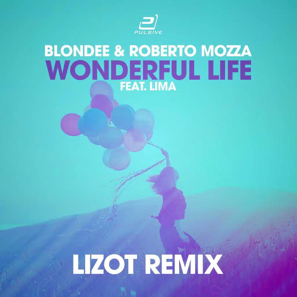 Wonderful Life (Lizot Remix Extended) [feat. LiMa]