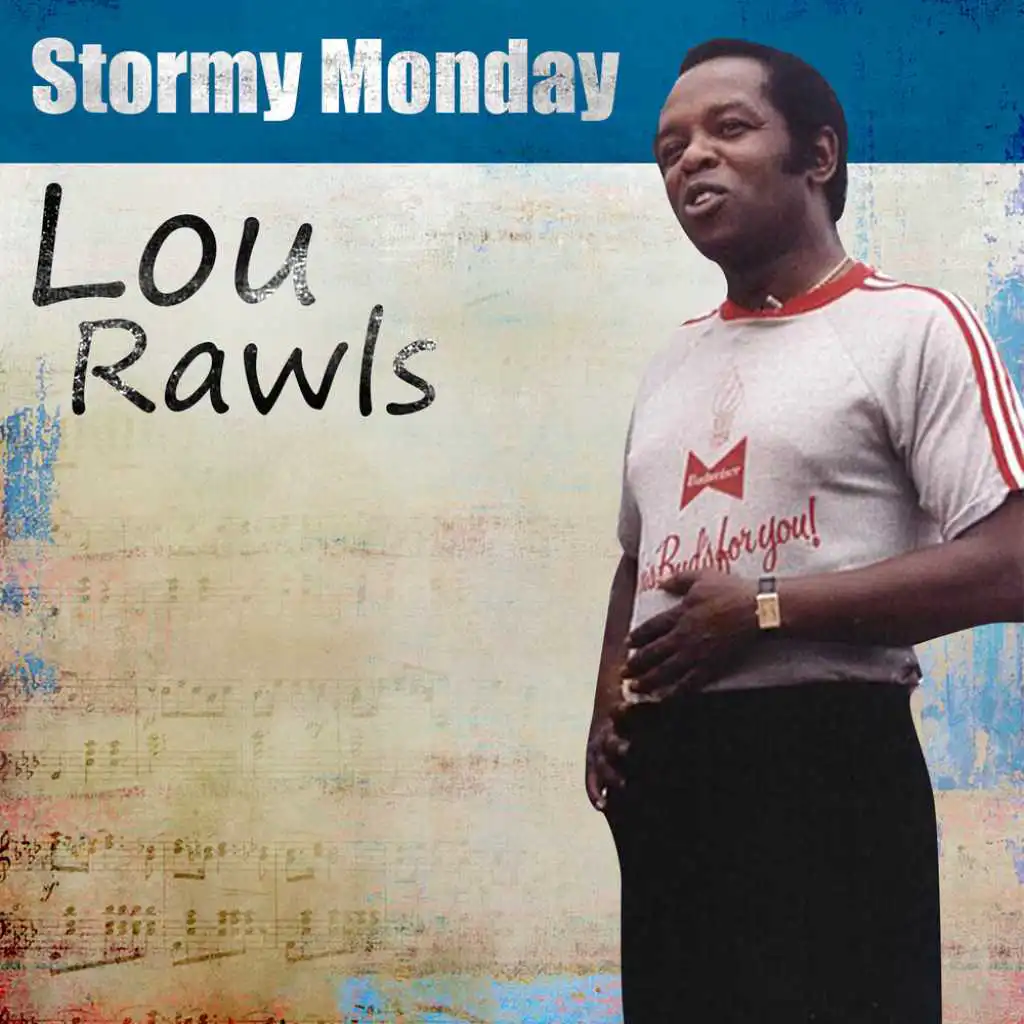 (They Call It) Stormy Monday
