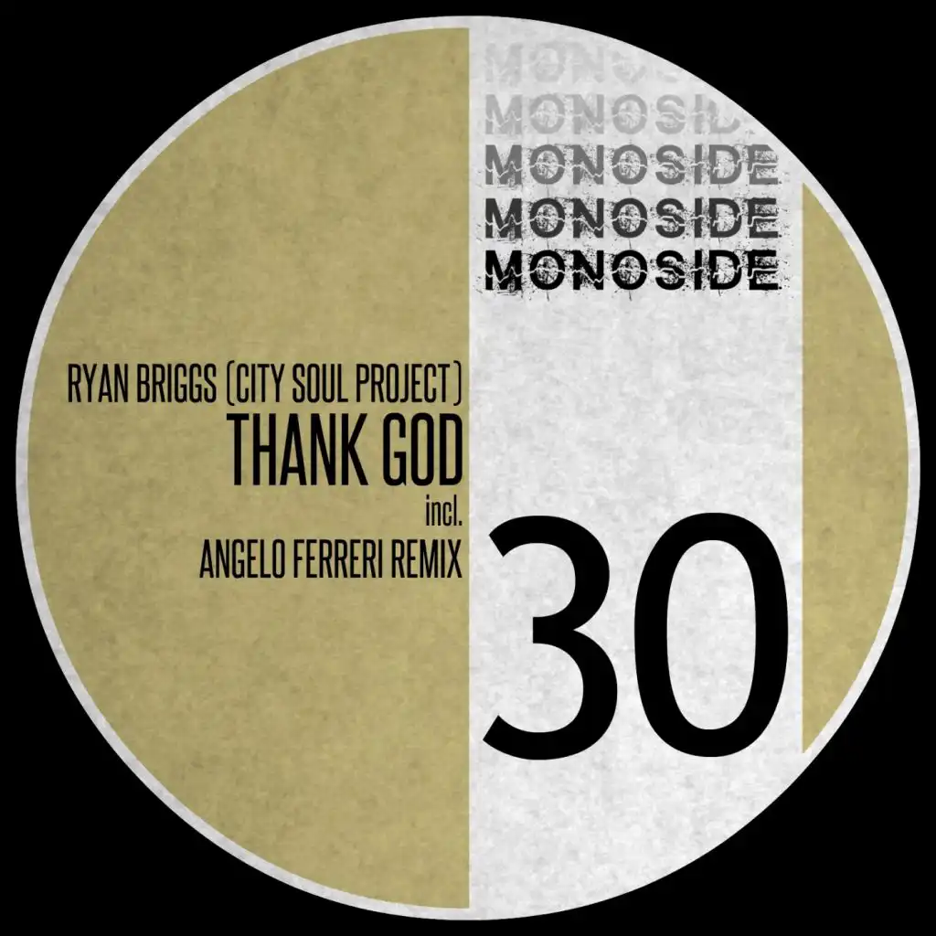 Thank God (Angelo Ferreri 'Deep Touch' Mix)