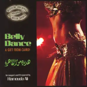Belly Dance: A Gift from Cairo! (feat. Samy Nossair)