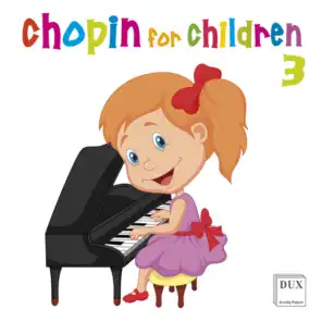 Chopin for Children, Vol. 3
