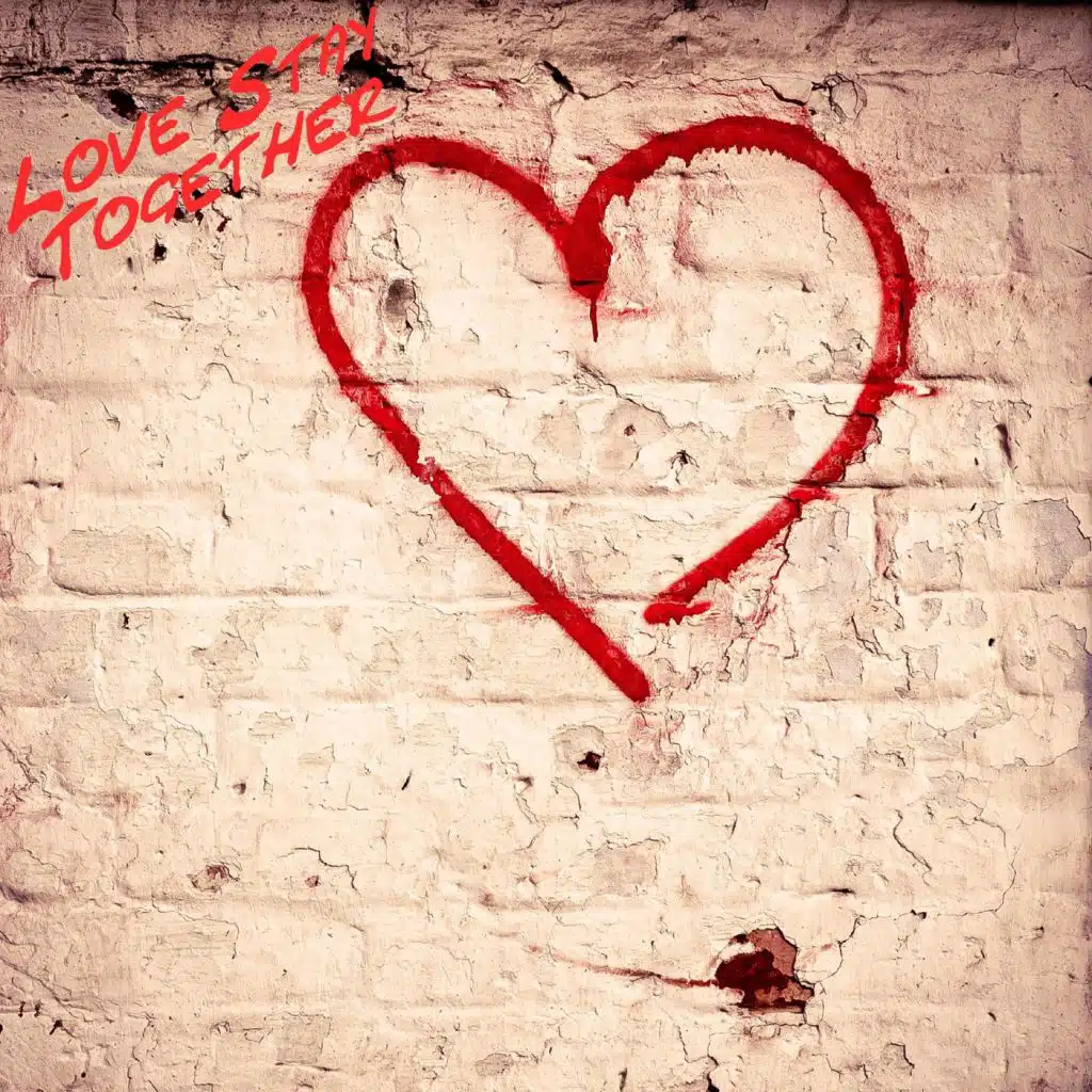 Love Stay Together