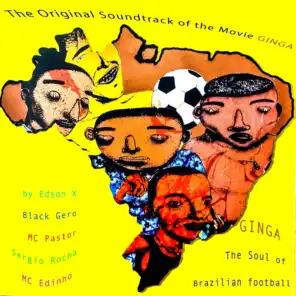 Ginga: The Soul of Brazilian Football (Motion Picture Soundtrack)