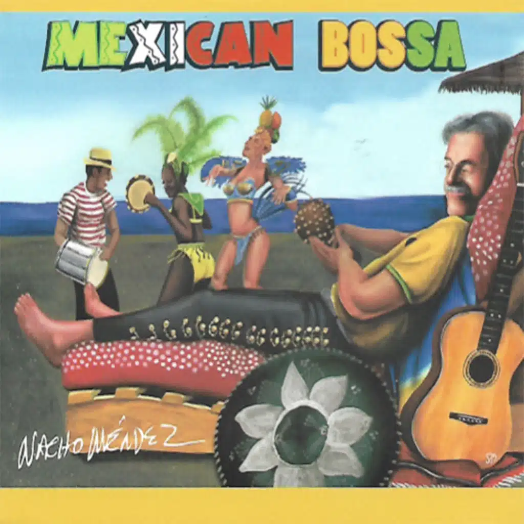 Mexican Bossa