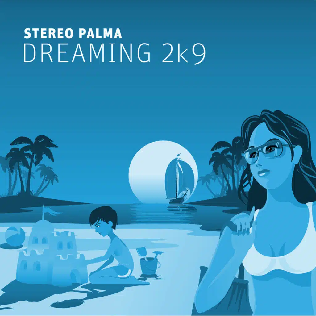 Dreaming 2k9 (Malibu Breeze Radio Edit)