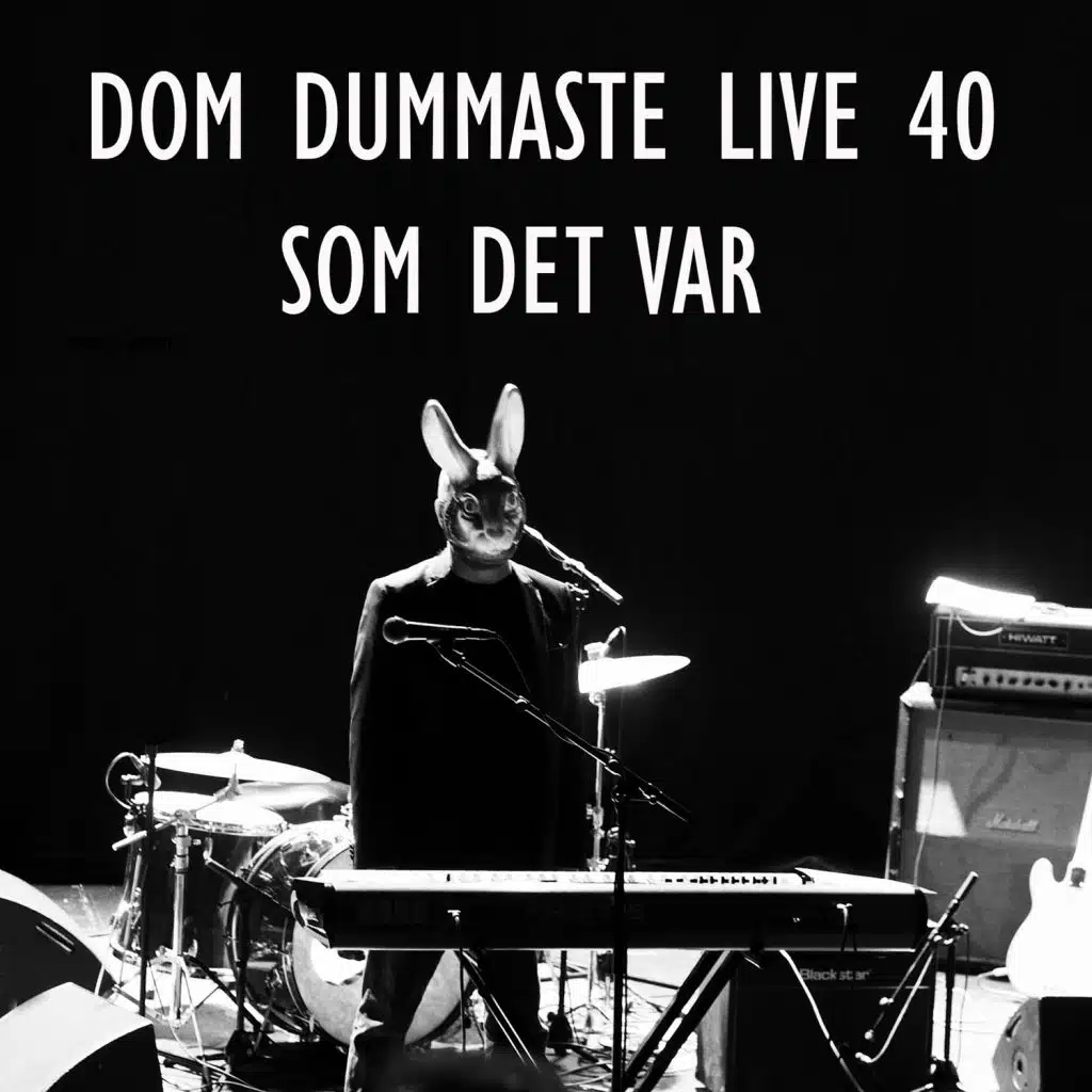 ÄT SKIT OCH DÖ (Live)