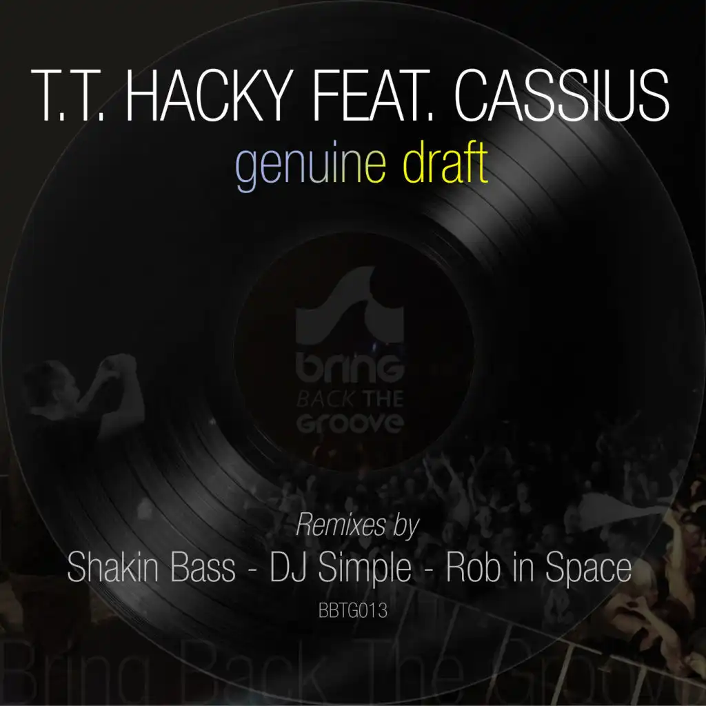 Genuine Draft (Rob in Space Mix) [feat. Cassius]