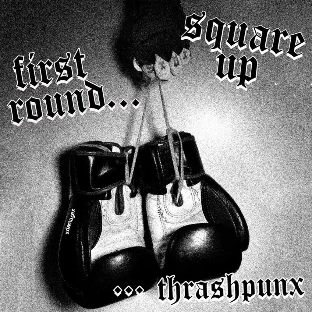 First Round...Thrashpunx