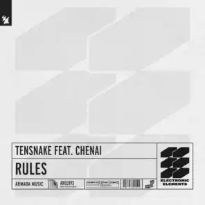 Rules (Extended Mix) [feat. Chenai]